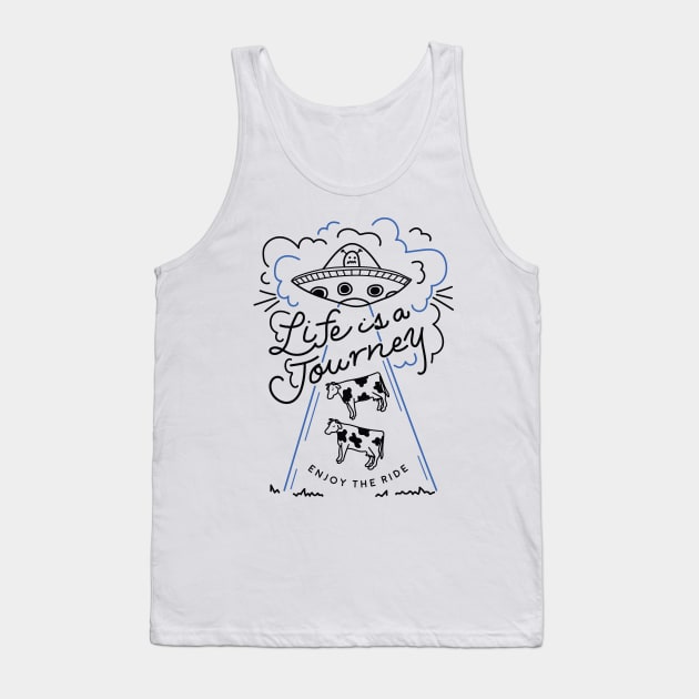 Life Is Like A Journey Tank Top by luckybengal